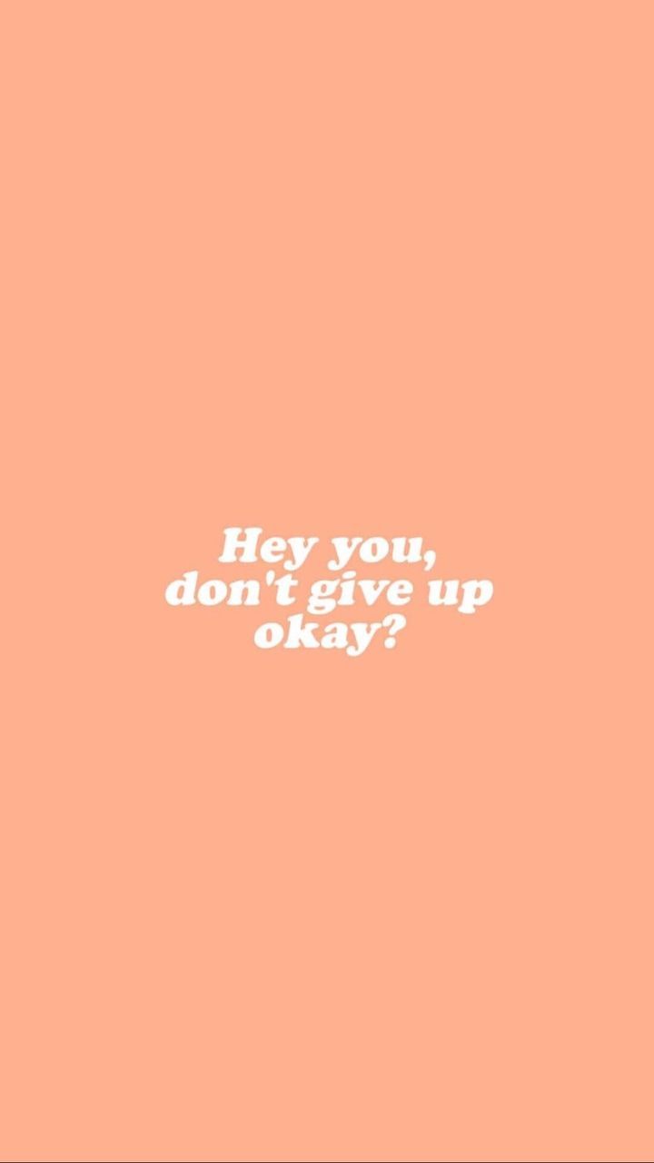 Image result for orange aesthetic wallpaper quote. Keep going