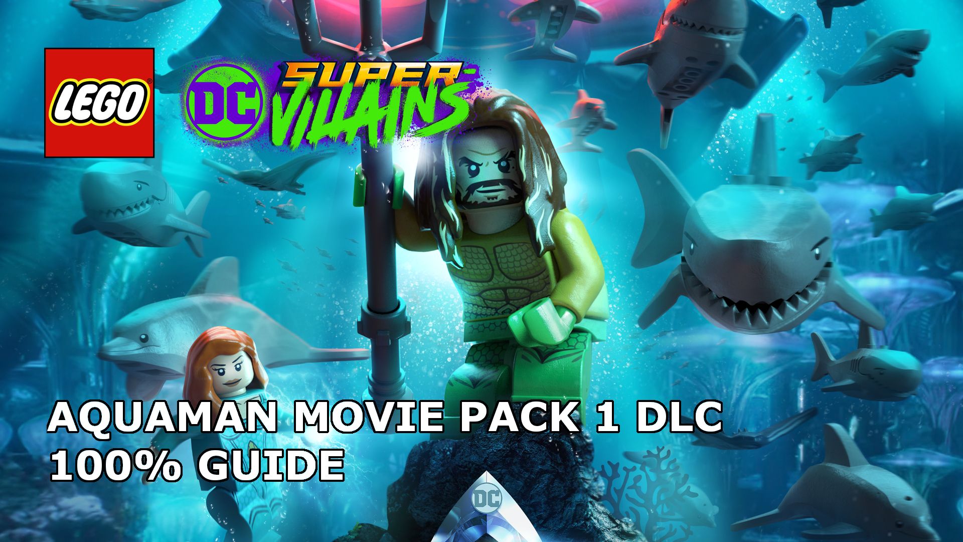 LEGO DC Super Villains Movie Pack 1 DLC 100% Guide