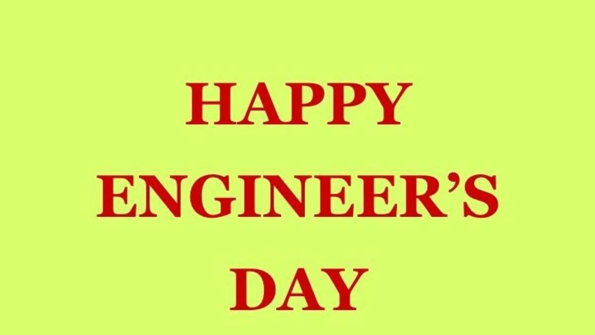 Happy Engineers Day 2019 Quotes Wishes Speech SMS Whatsapp Status