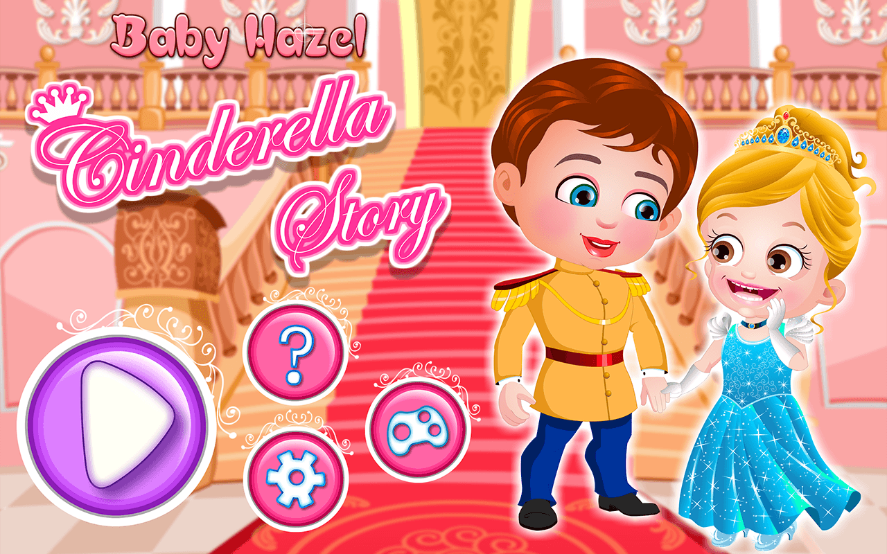 Baby Hazel Cinderella Story Games in Tap. Tap Discover