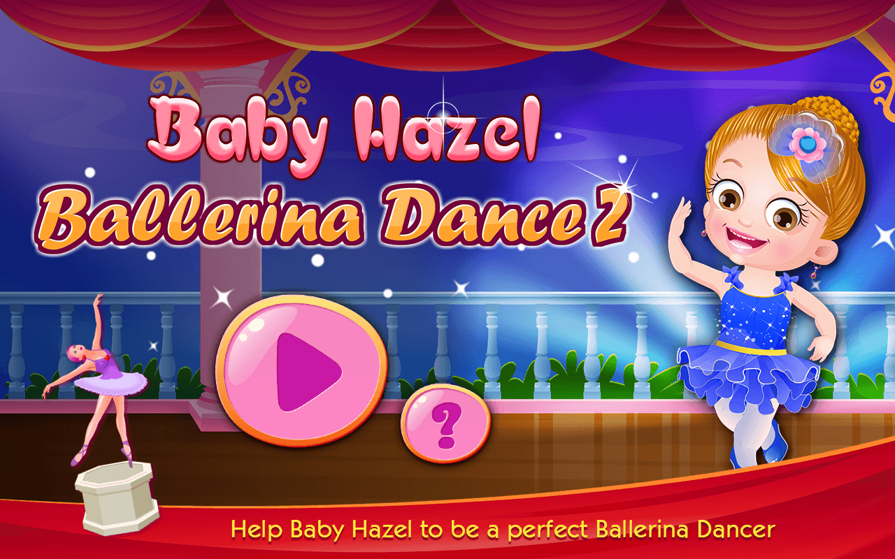 Baby Hazel Ballerina Dance 2. TapTap Discover Superb Games