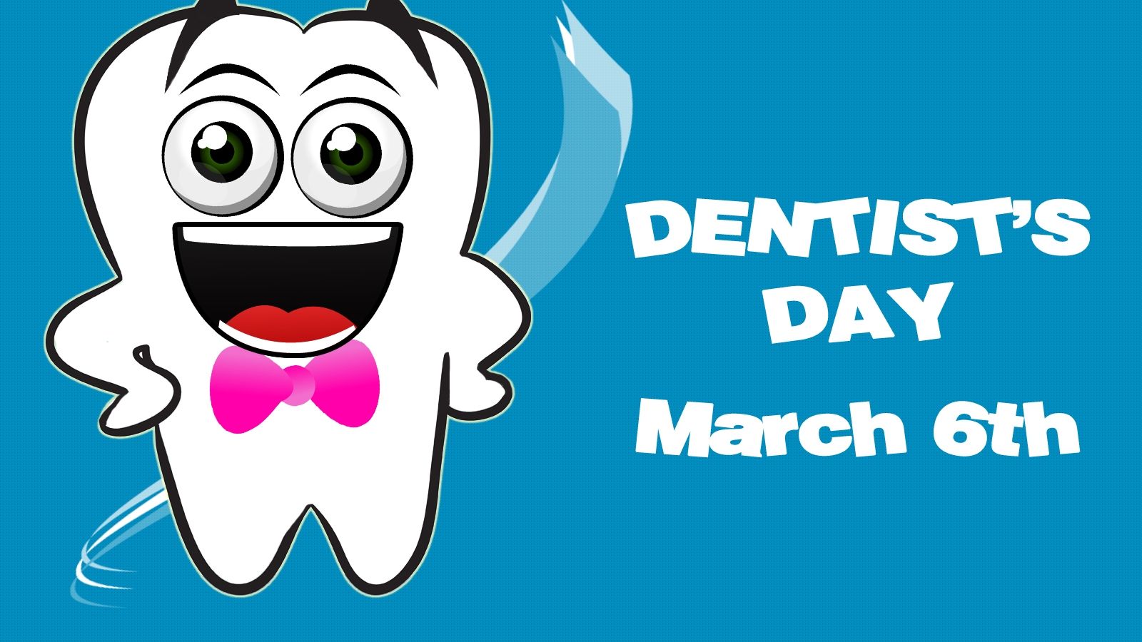 Free download Dentists Day computer desktop wallpaper picture