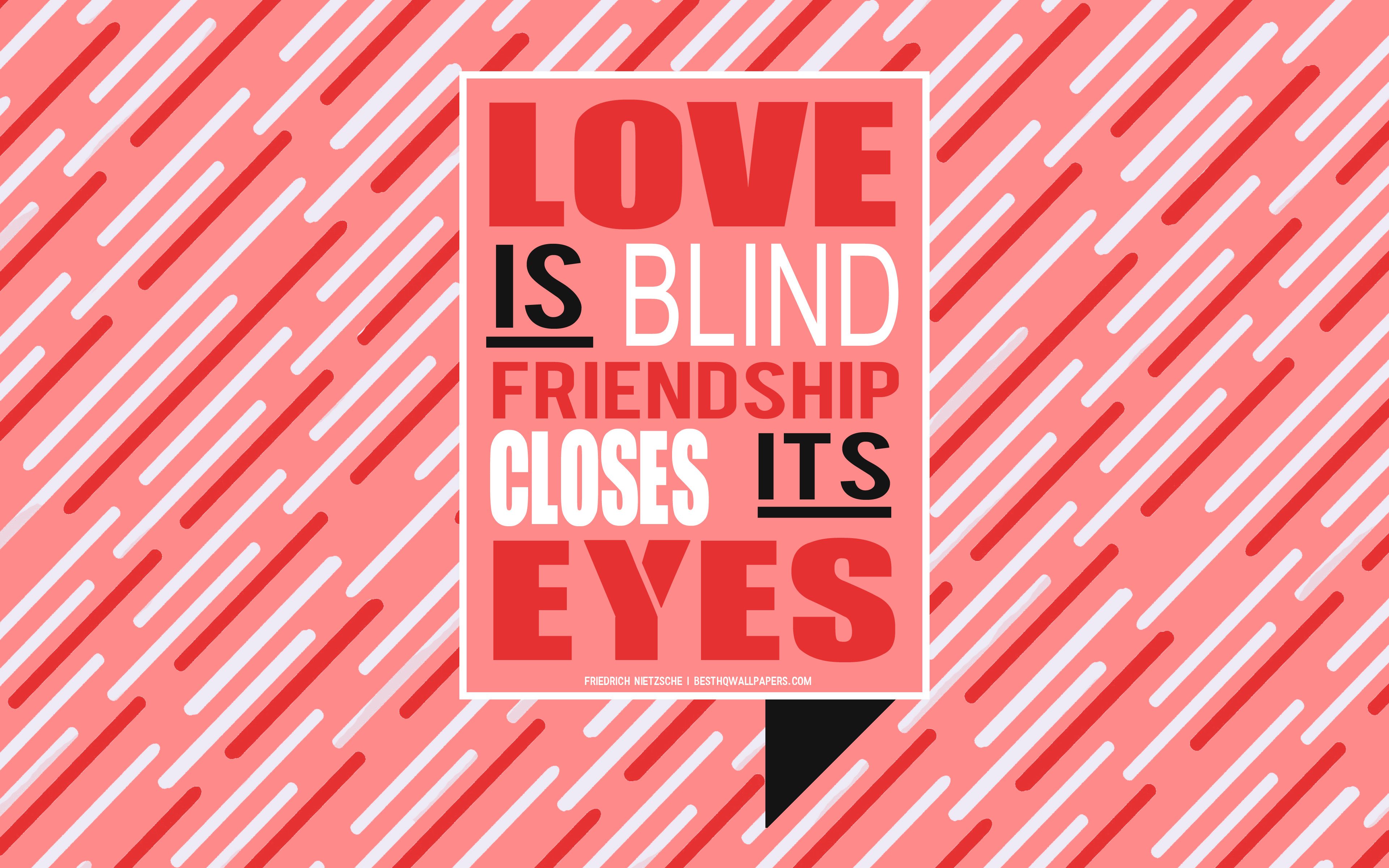 Download wallpaper Love is blind friendship closes its eyes
