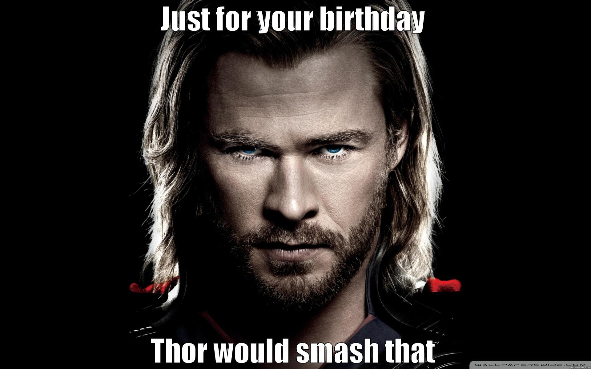 Thor birthday