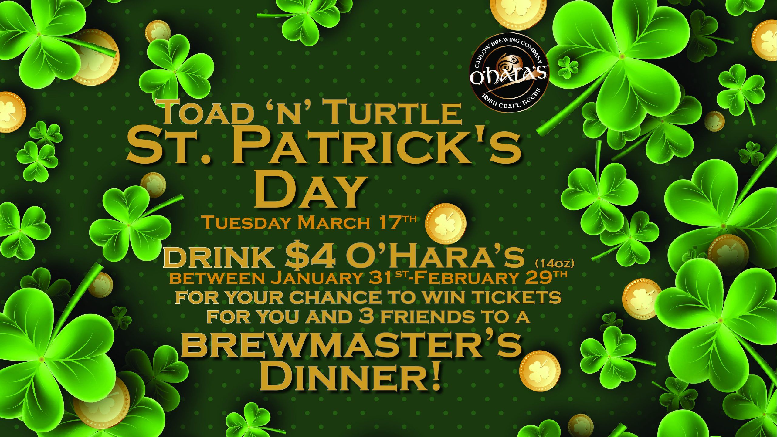 St. Patrick's Day. Toad 'n' Turtle Pubhouse & Grill