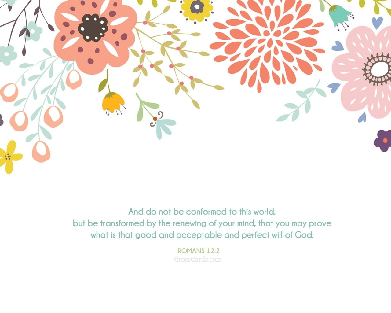 Romans 12:2 Verses and Scripture Wallpaper for Phone or