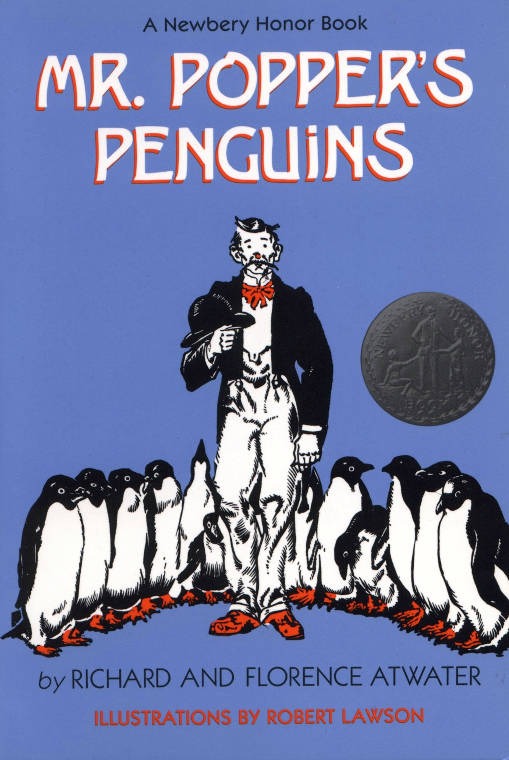 Mr. Popper's Penguins by Richard Atwater. Little, Brown Books