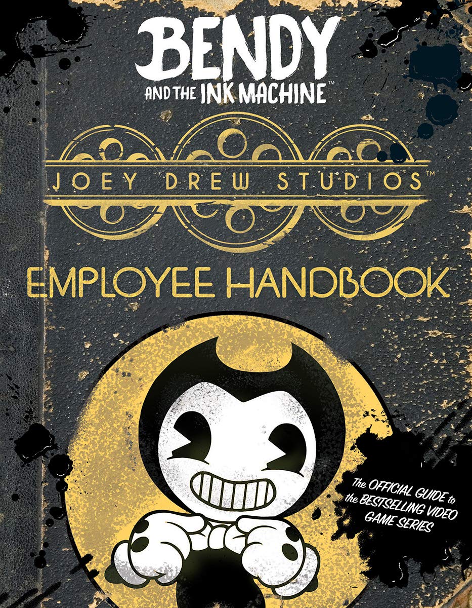 Joey Drew Studios Employee Handbook Bendy and the Ink