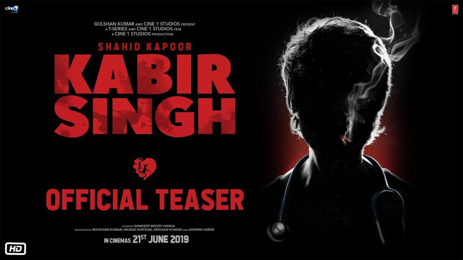 Kabir Singh Official Teaser Singh Teaser, Download