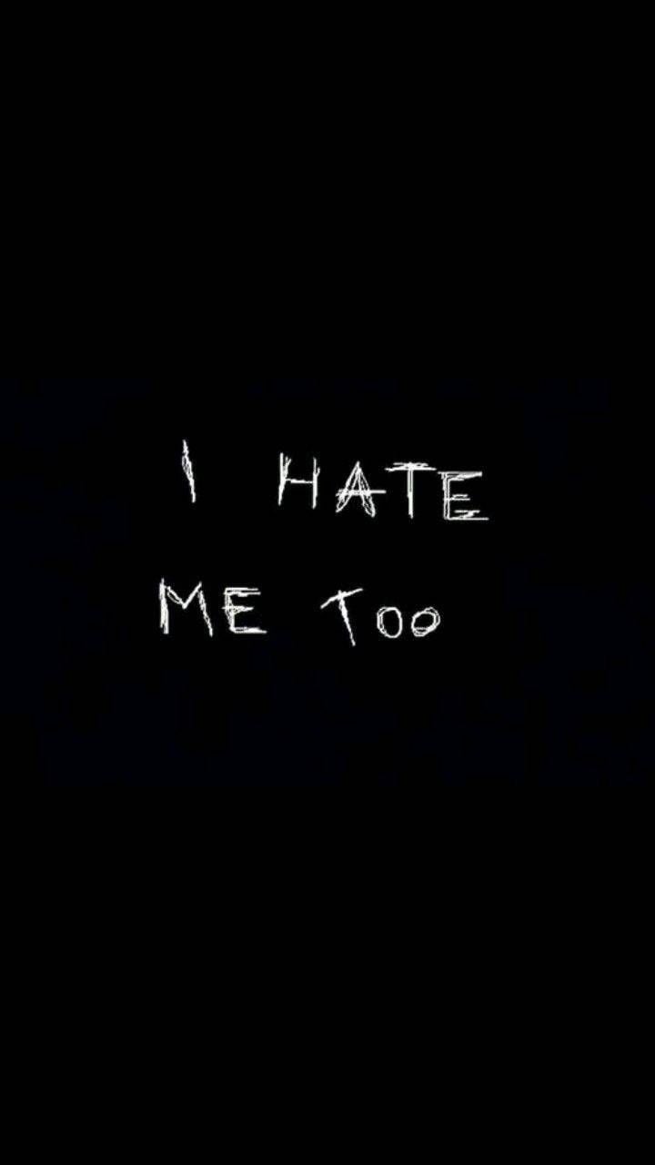 I Hate Myself Wallpapers - Wallpaper Cave