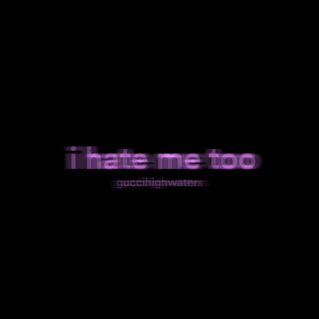 I Hate Me Wallpapers - Wallpaper Cave