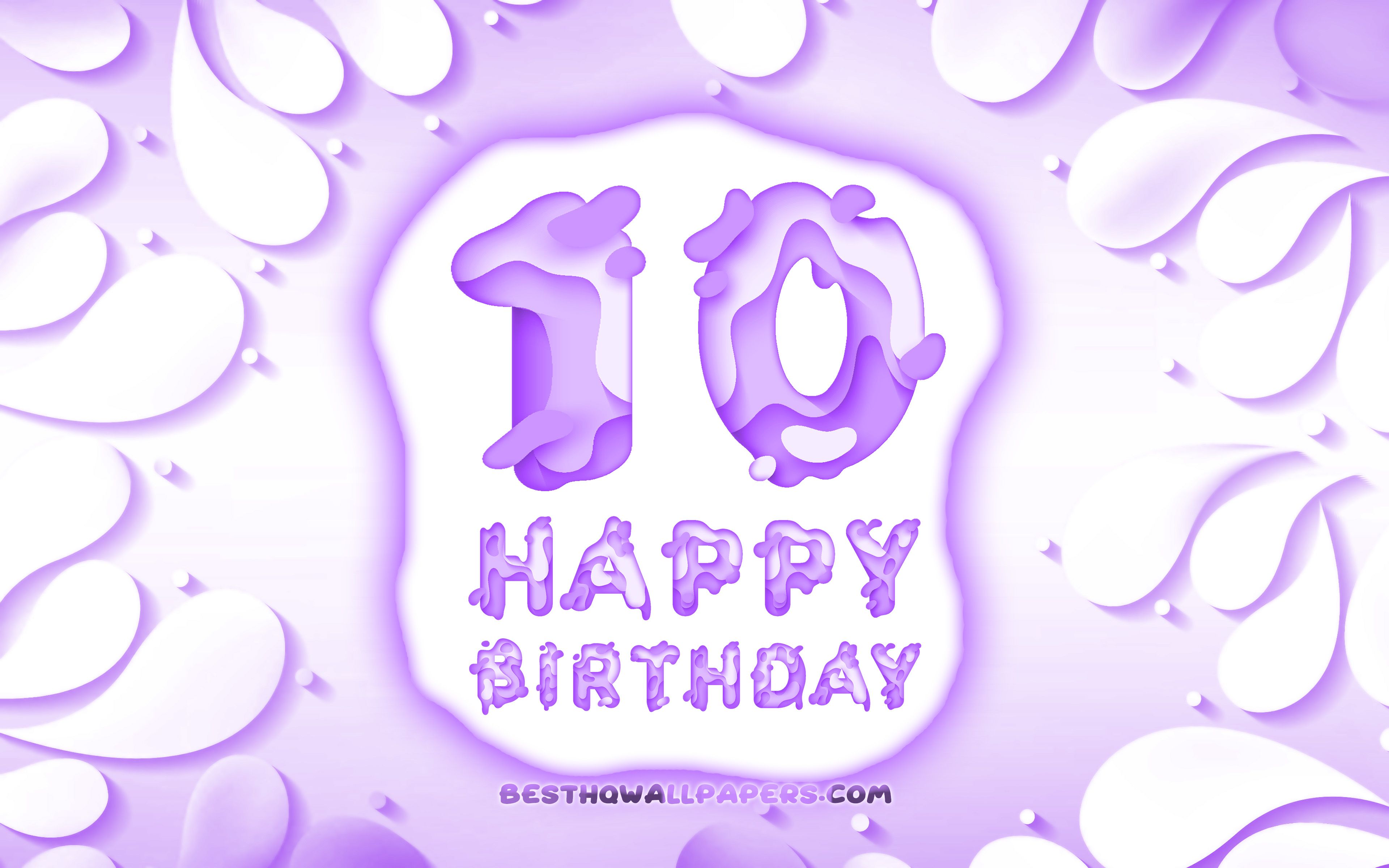 Download wallpaper Happy 10 Years Birthday, 4k, 3D petals frame