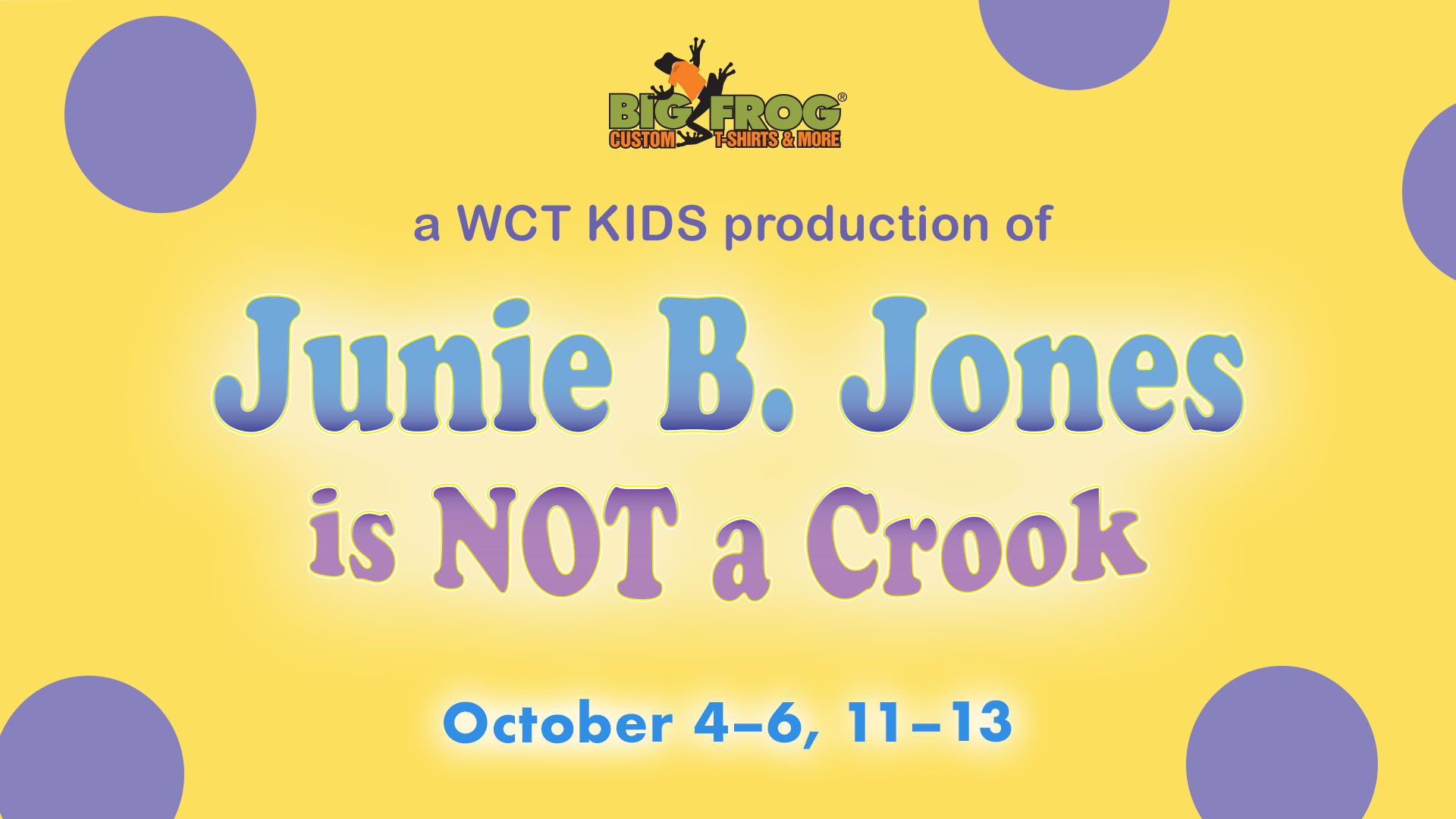 Junie B. Jones is Not a Crook Arts Center