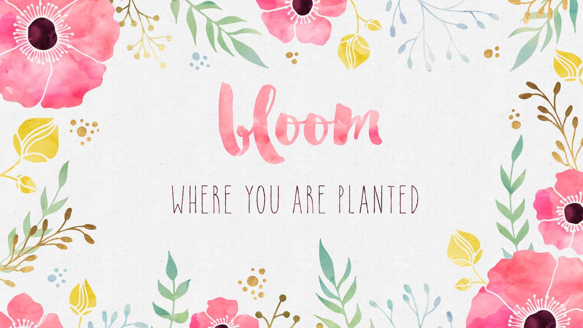 Free Desktop Wallpaper Where you are Planted. Cute