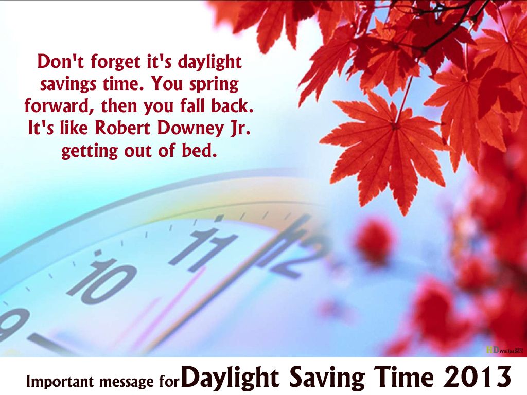 Daylight Savings Wallpaper. As Daylight