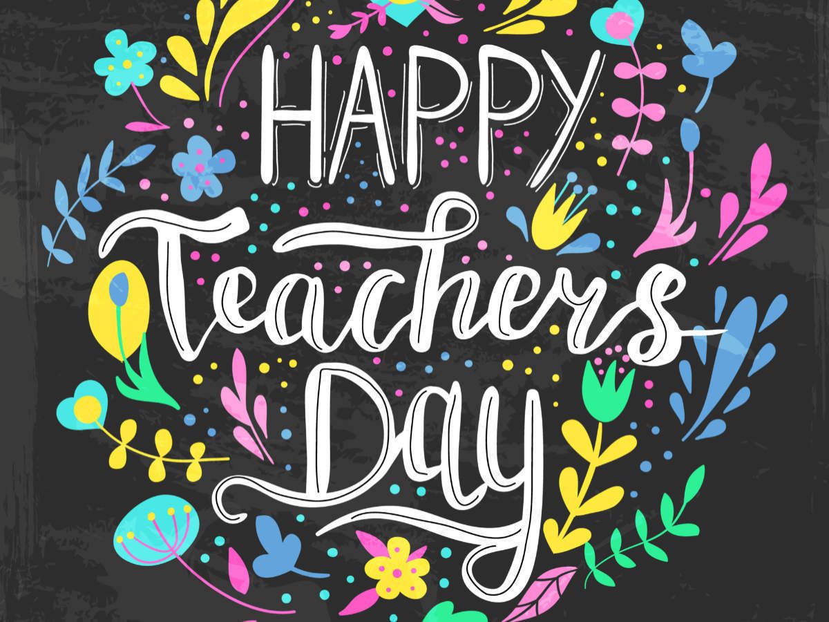 Happy Teachers Day 2020: Quotes, Wishes, Messages, Speech, Image, Status and Greetings of India
