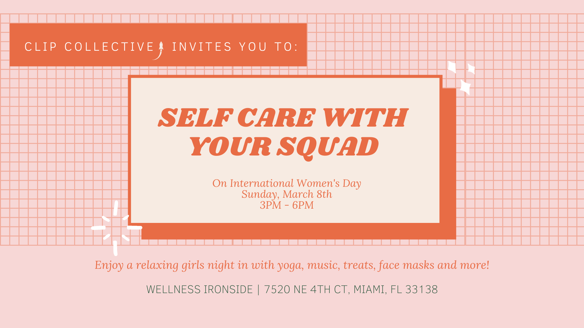 International Women's Day: Self Care With Your Squad Tickets