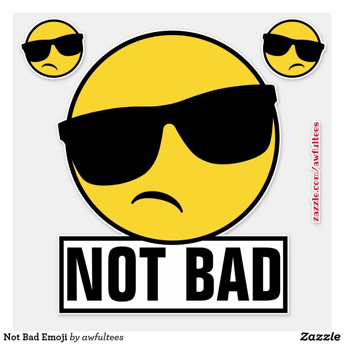 Not Bad Emoji Sticker. Zazzle.com. Emoji stickers, Face icon