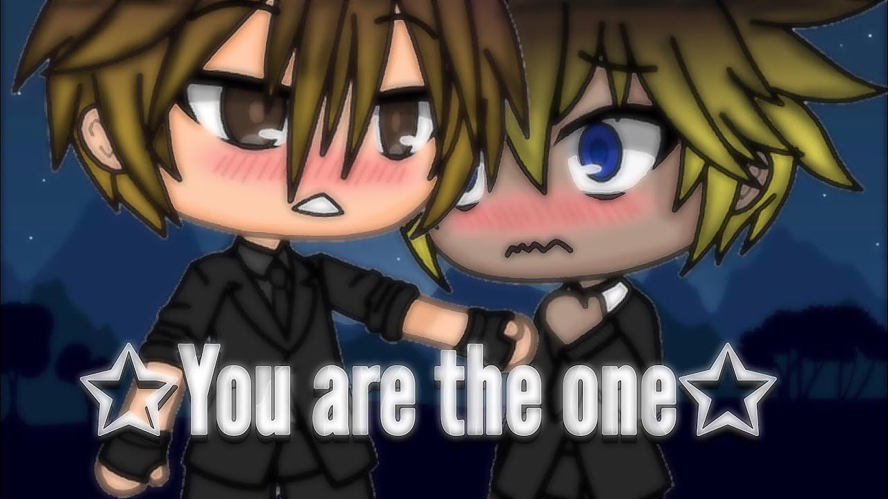 You Are The One//Mini Movie{Gacha Life}{Gay Story}