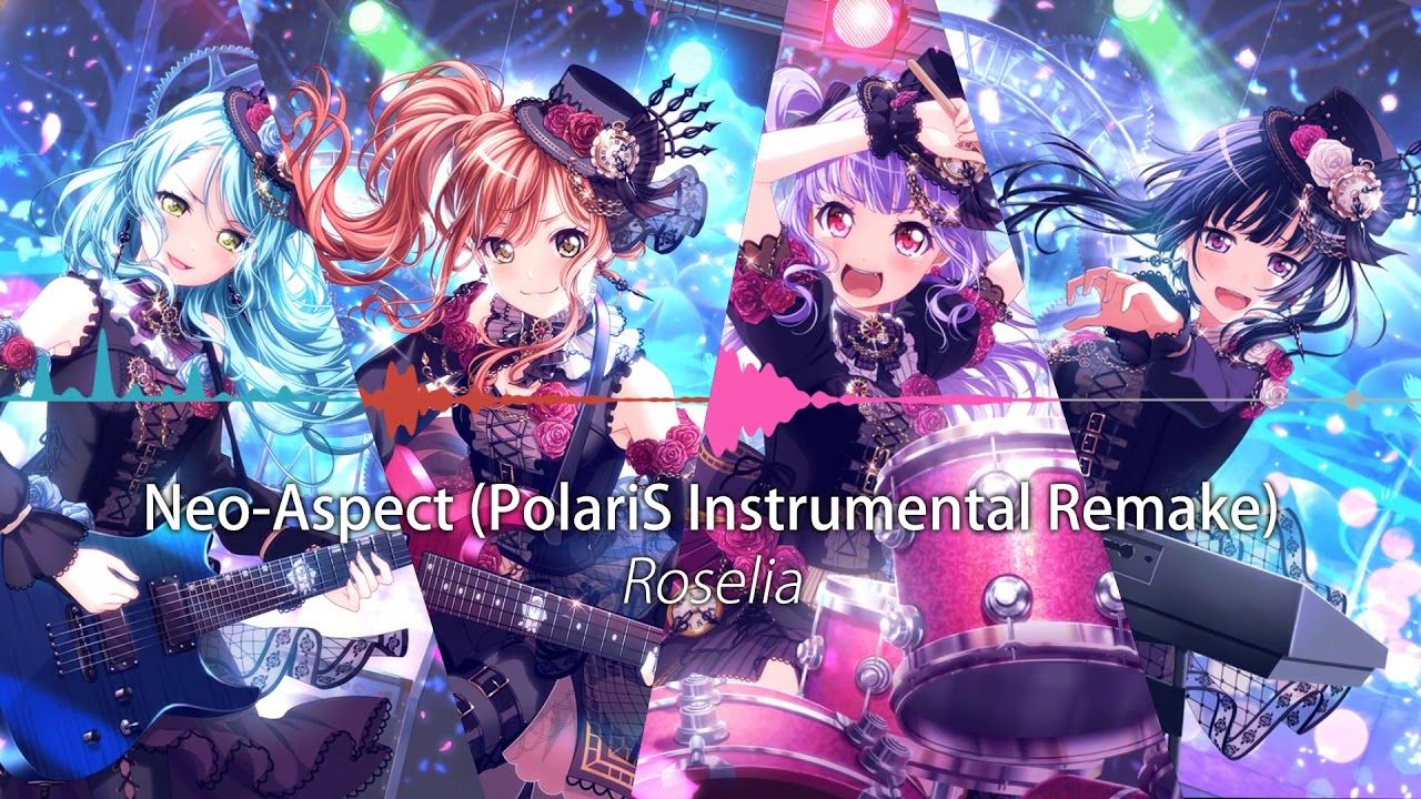 Free download Roselia Neo Aspect PolariS Instrumental Remake