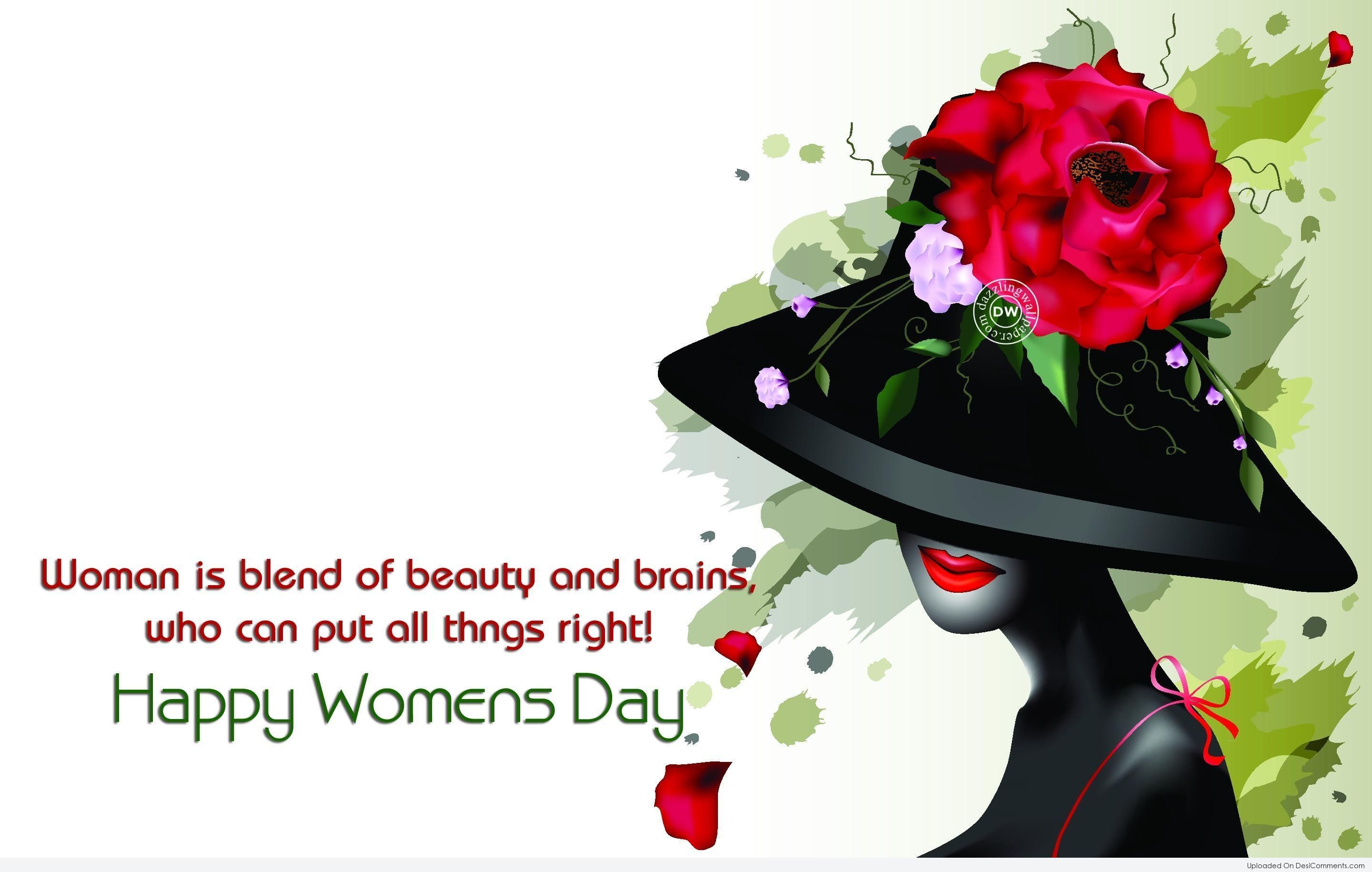 Picture: Woman Is Blend Of Beauty And Brains. Happy Women's Day