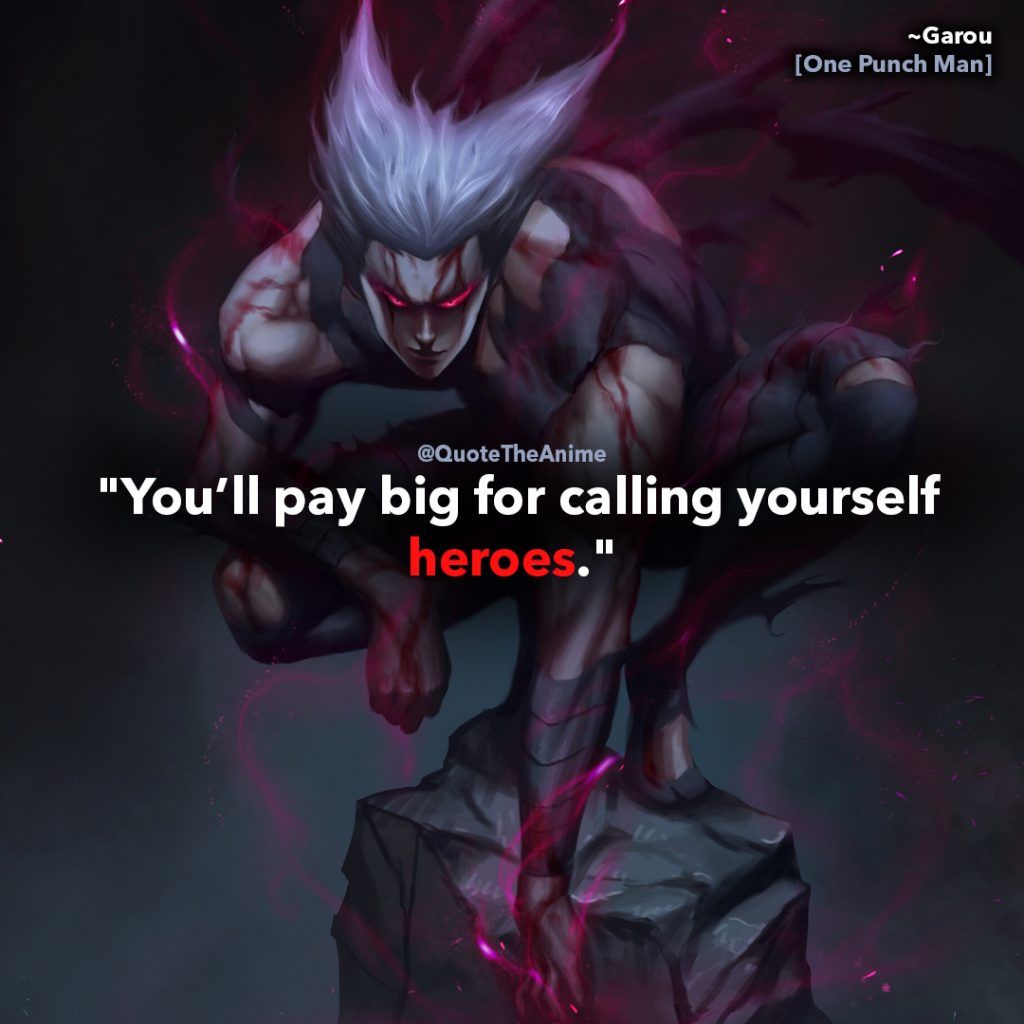 One Punch Man Quotes Punch Man Garou Art