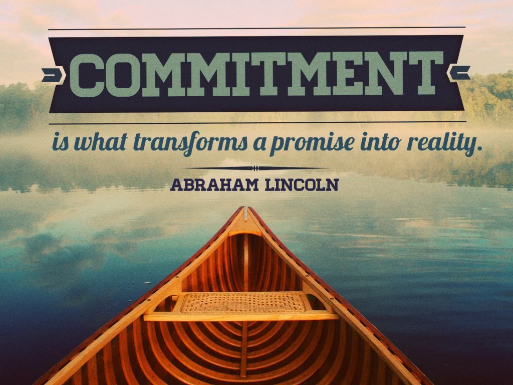 Commitment Quotes Thats Makes You Loyal
