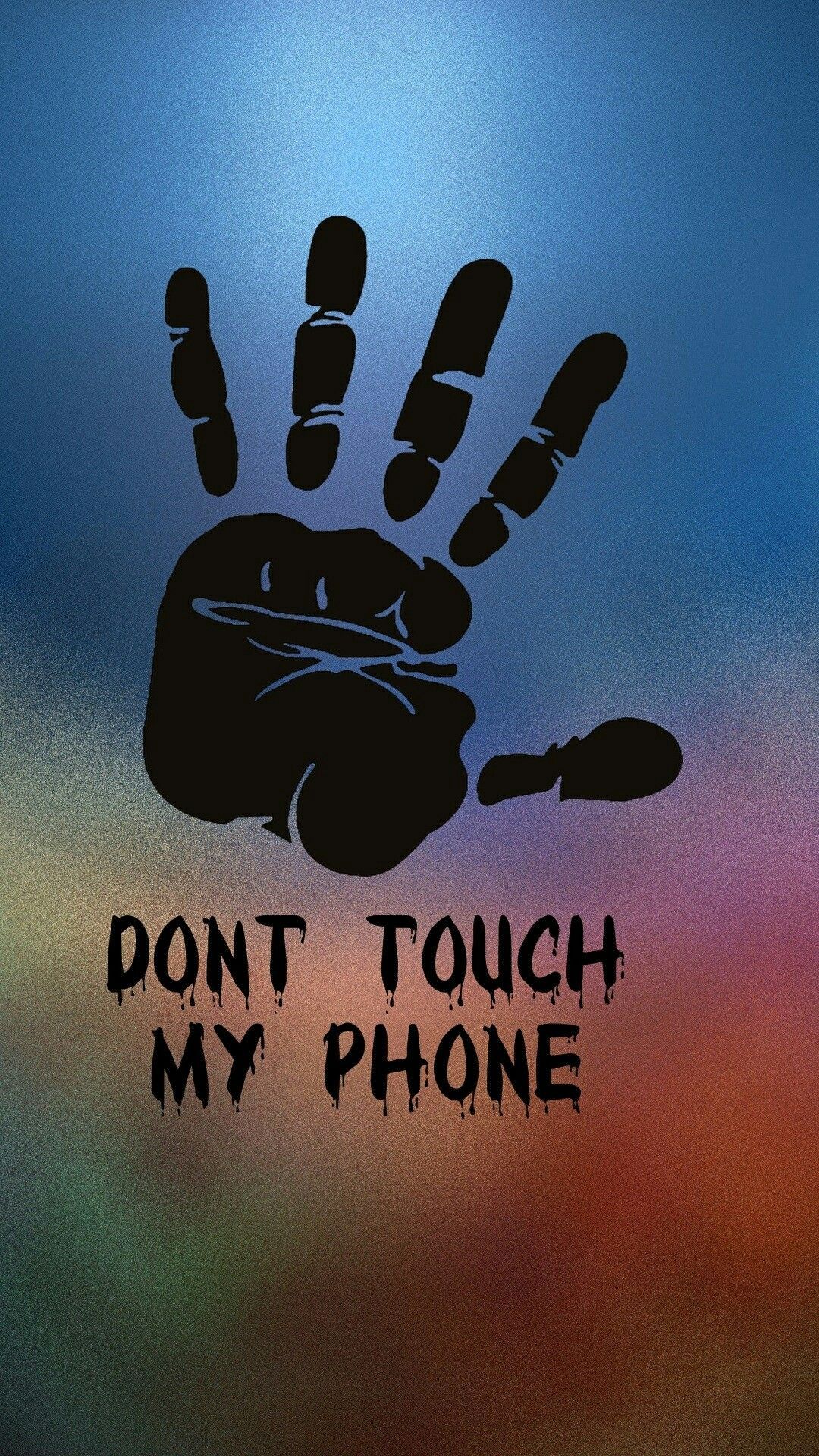 Don't Touch My Phone. Dont touch my phone wallpaper, Locked