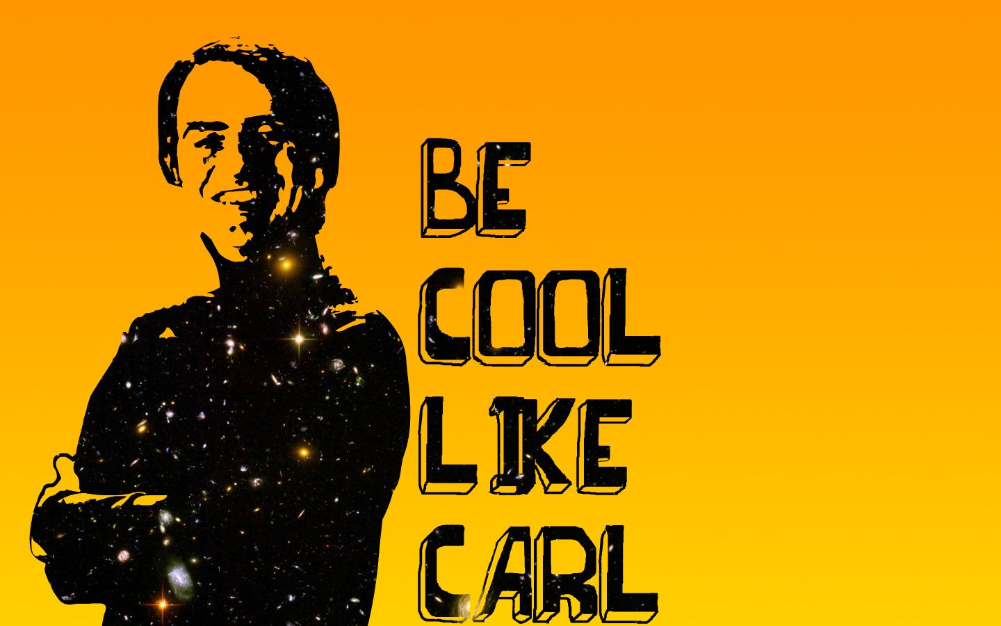Be Cool Like Carl Sagan Wallpaperx900