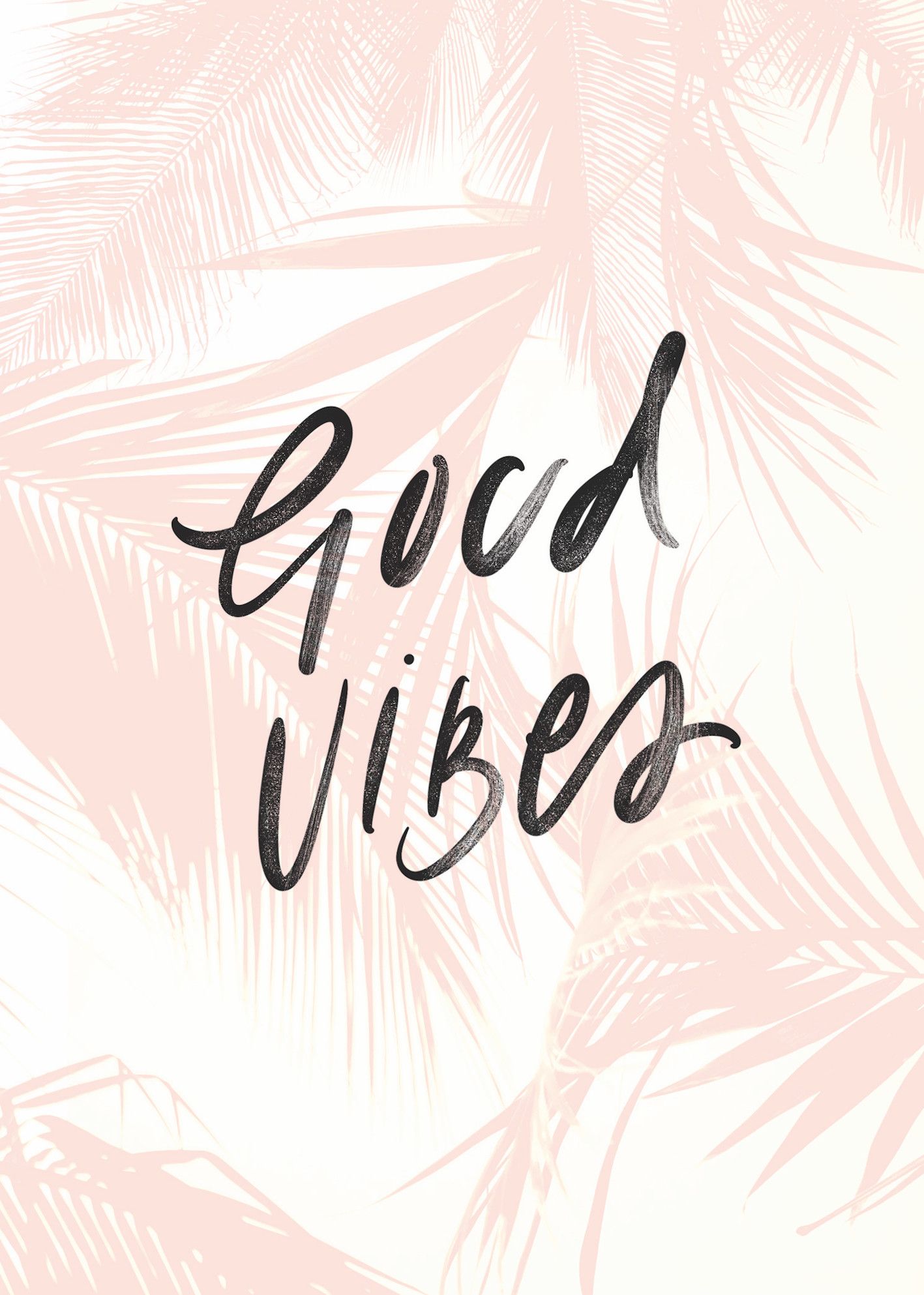 Good Vibes Wallpaper