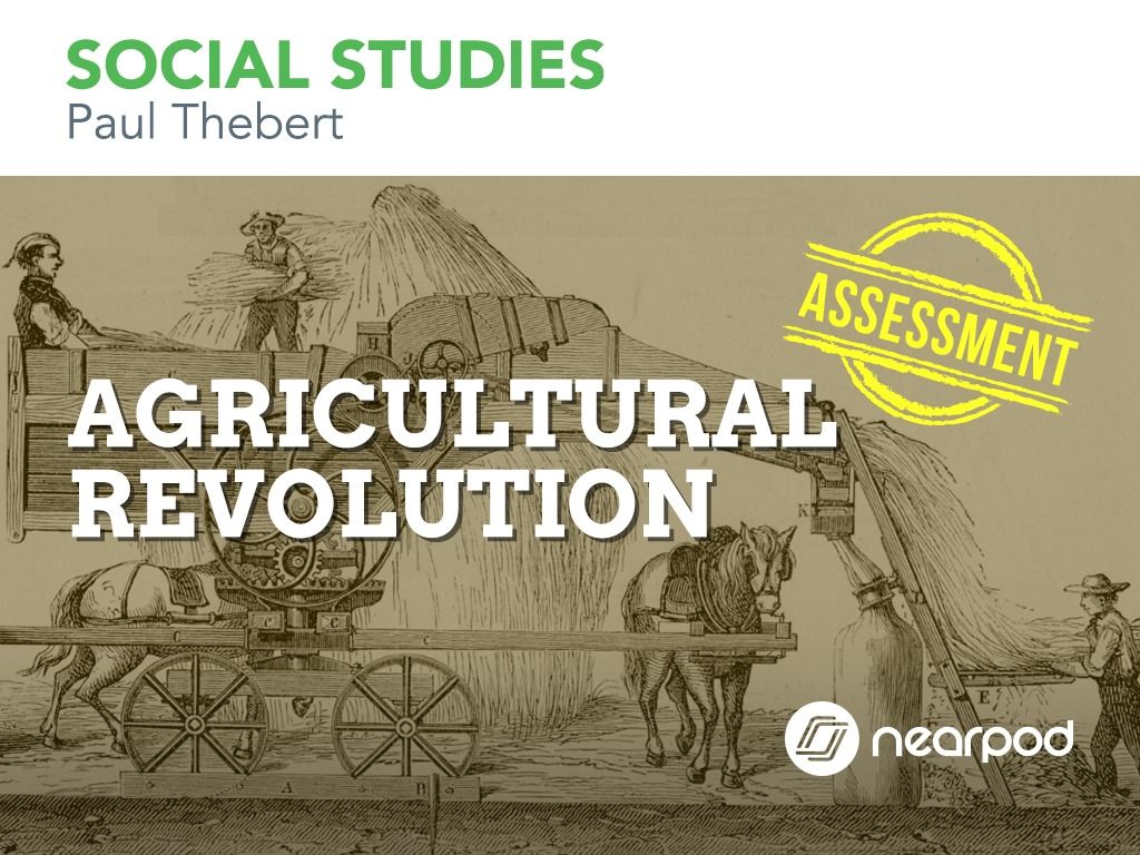 Agricultural Revolution Assessment