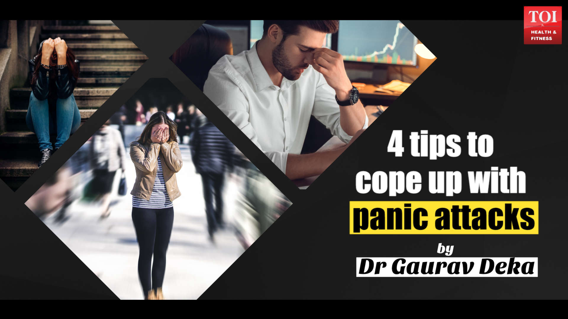 Video: 4 tips to stop a panic attack of India