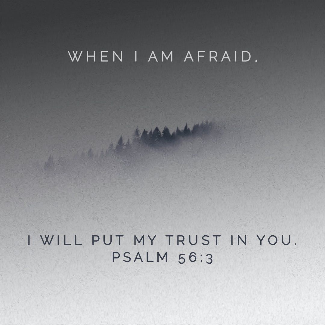 Psalm 56:3 I Am Afraid Bible Verse Art Downloads