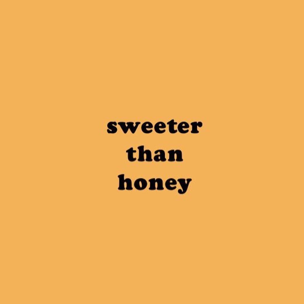 Sweeter than honey. Sweeter than honey толстовка.