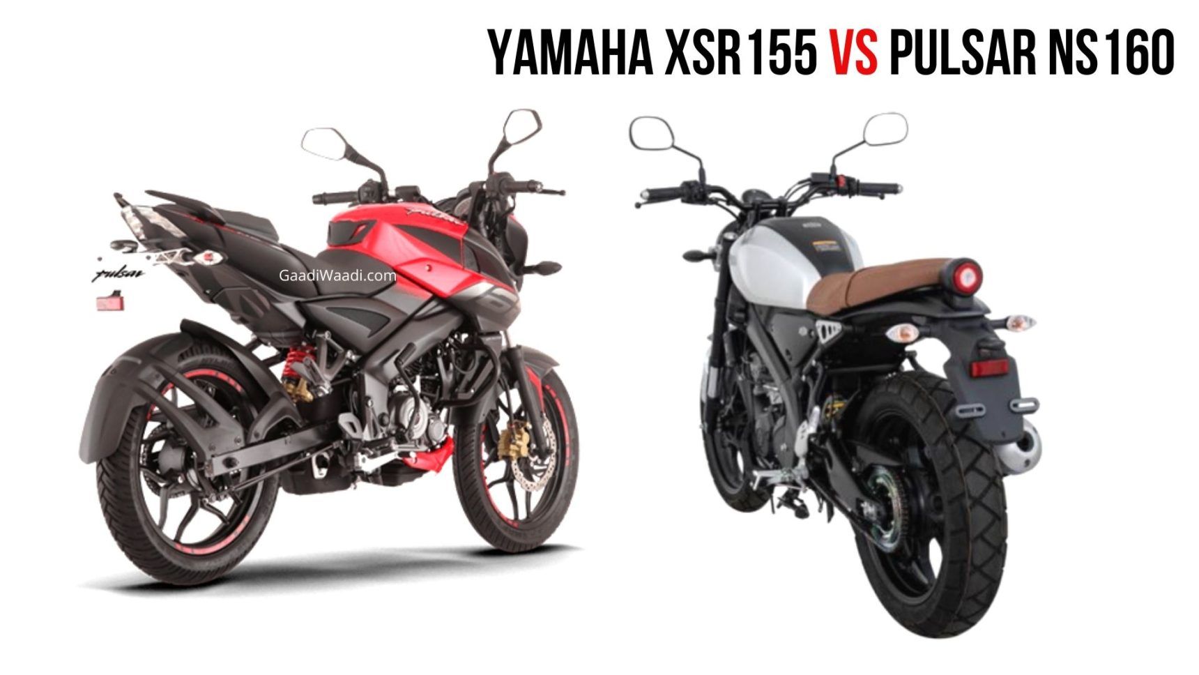 Yamaha XSR 155 VS Bajaj Pulsar NS 160: Specs Comparison