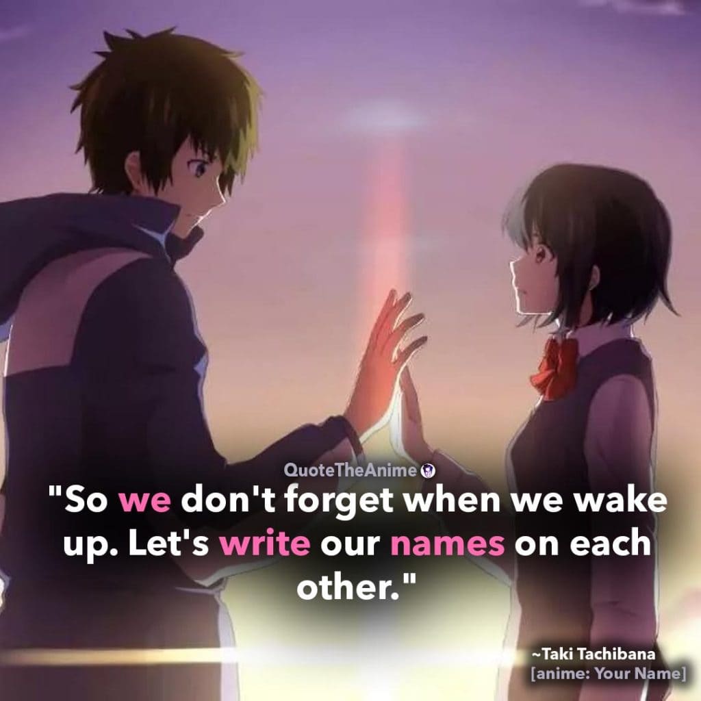 Your Name Quotes No wawa (Images)