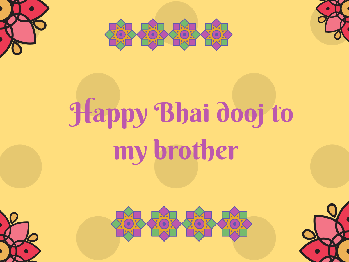Happy Bhai Dooj 2019: Image, Wishes, Messages, Quotes, Cards