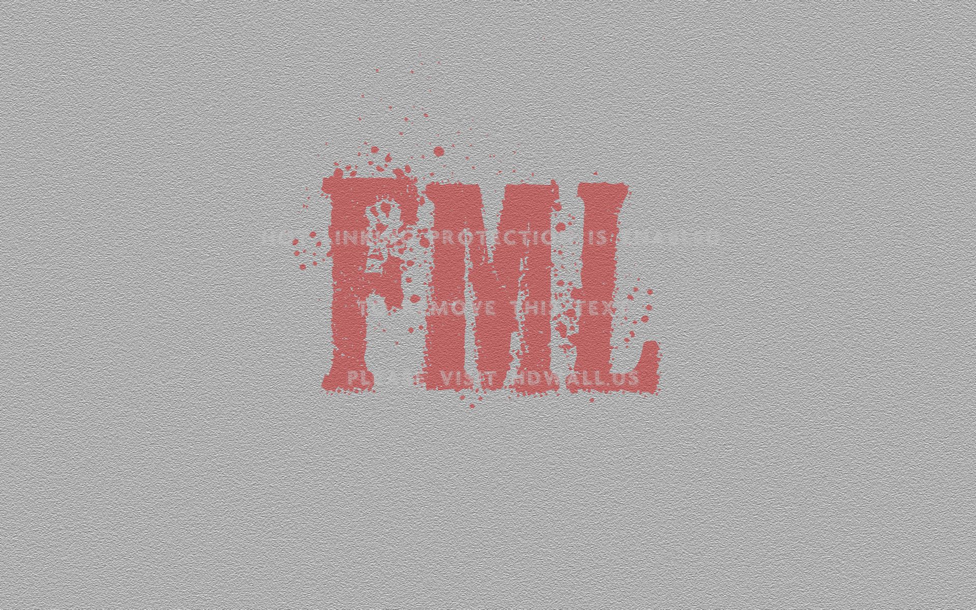 FML Wallpaper. FML Wallpaper, FML