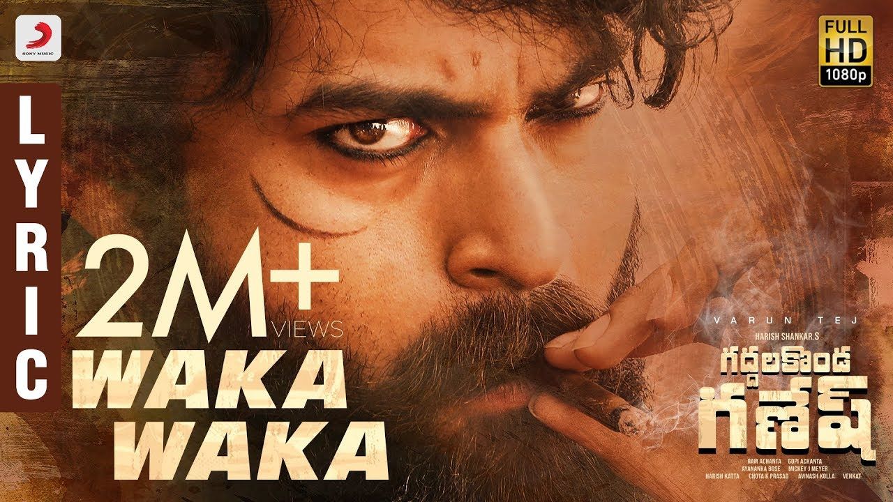 Gaddalakonda Ganesh (Valmiki) Waka Lyric. Varun Tej