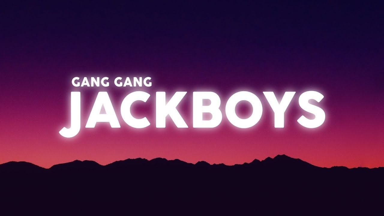 JACKBOYS GANG (Lyrics / Lyric Video)