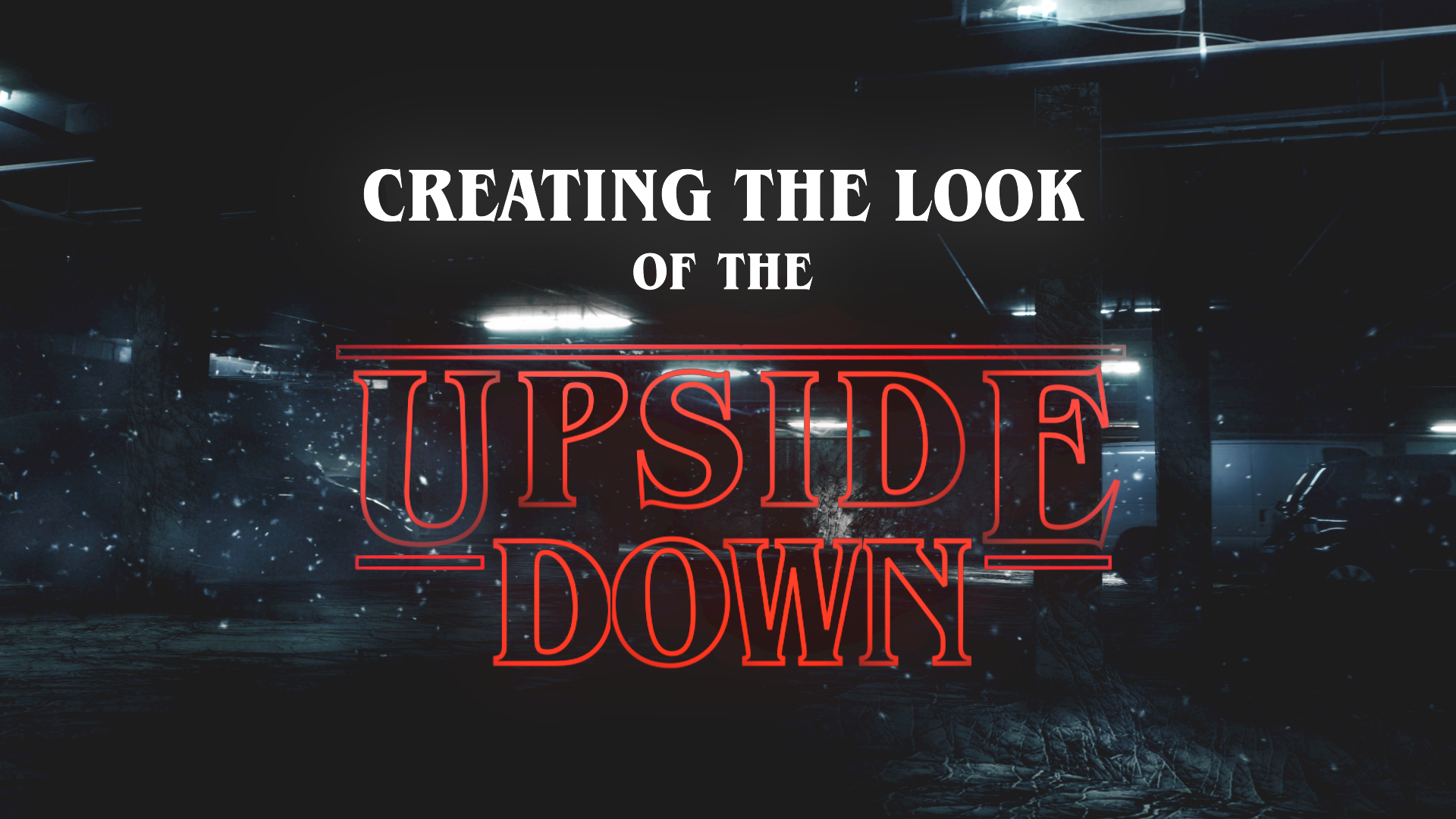 Red Giant. QuickTip, Creating the Upside Down Look