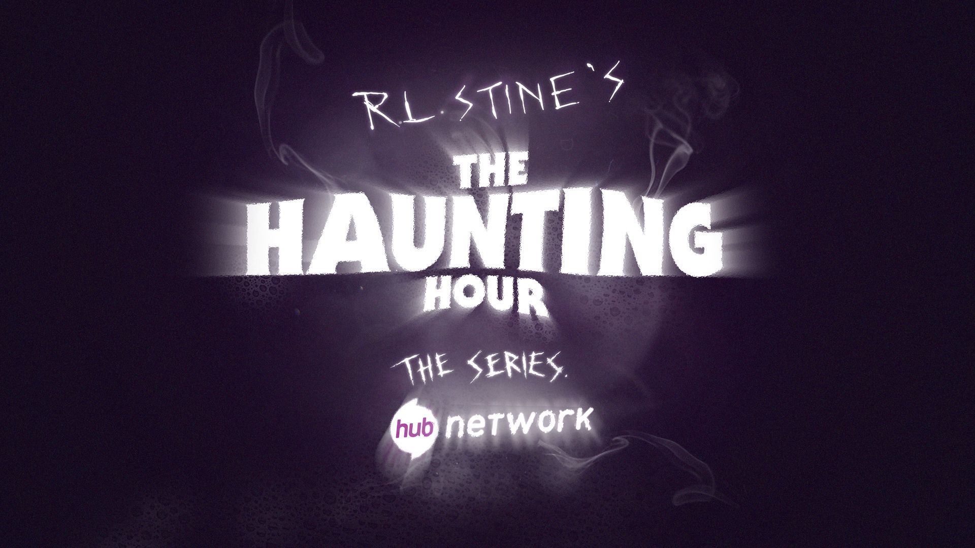 R.L. Stine's The Haunting Hour: The Series, Programs, The Hub