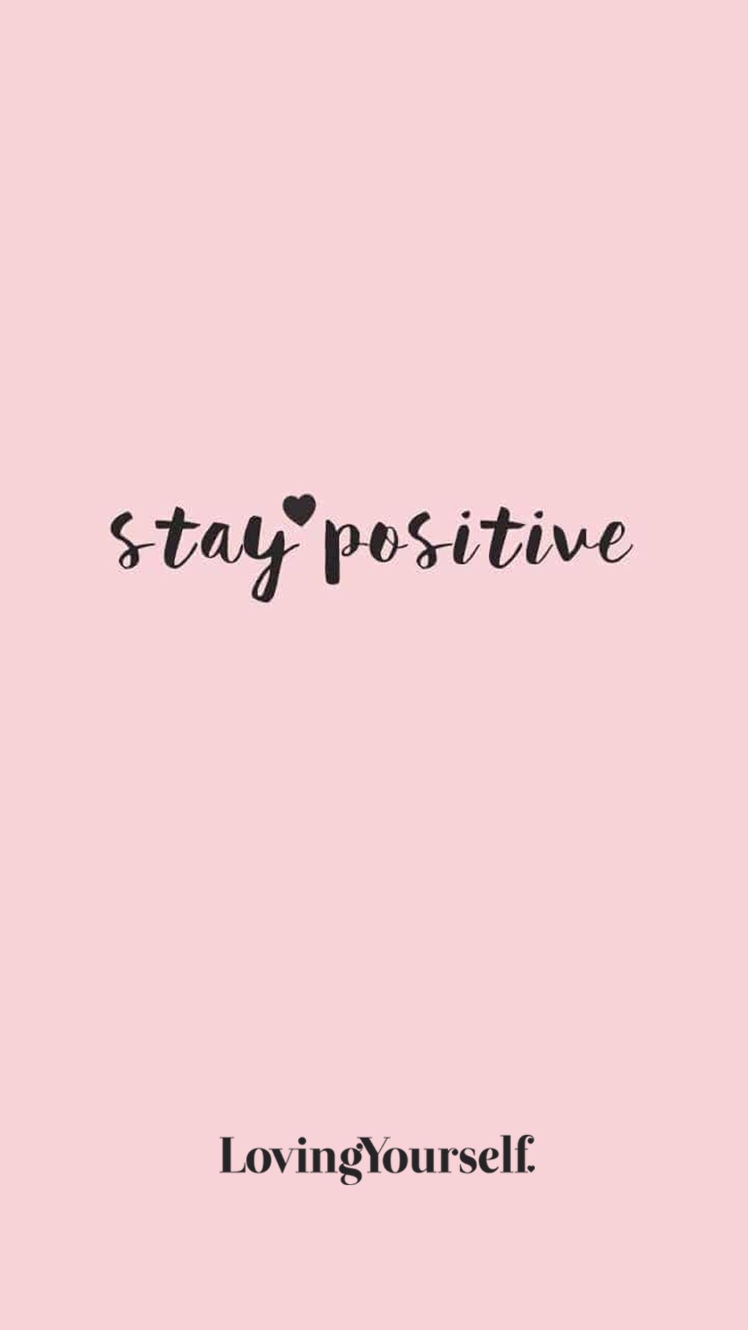 Stay Positive Wallpaper. Kutipan, Kutipan wallpaper