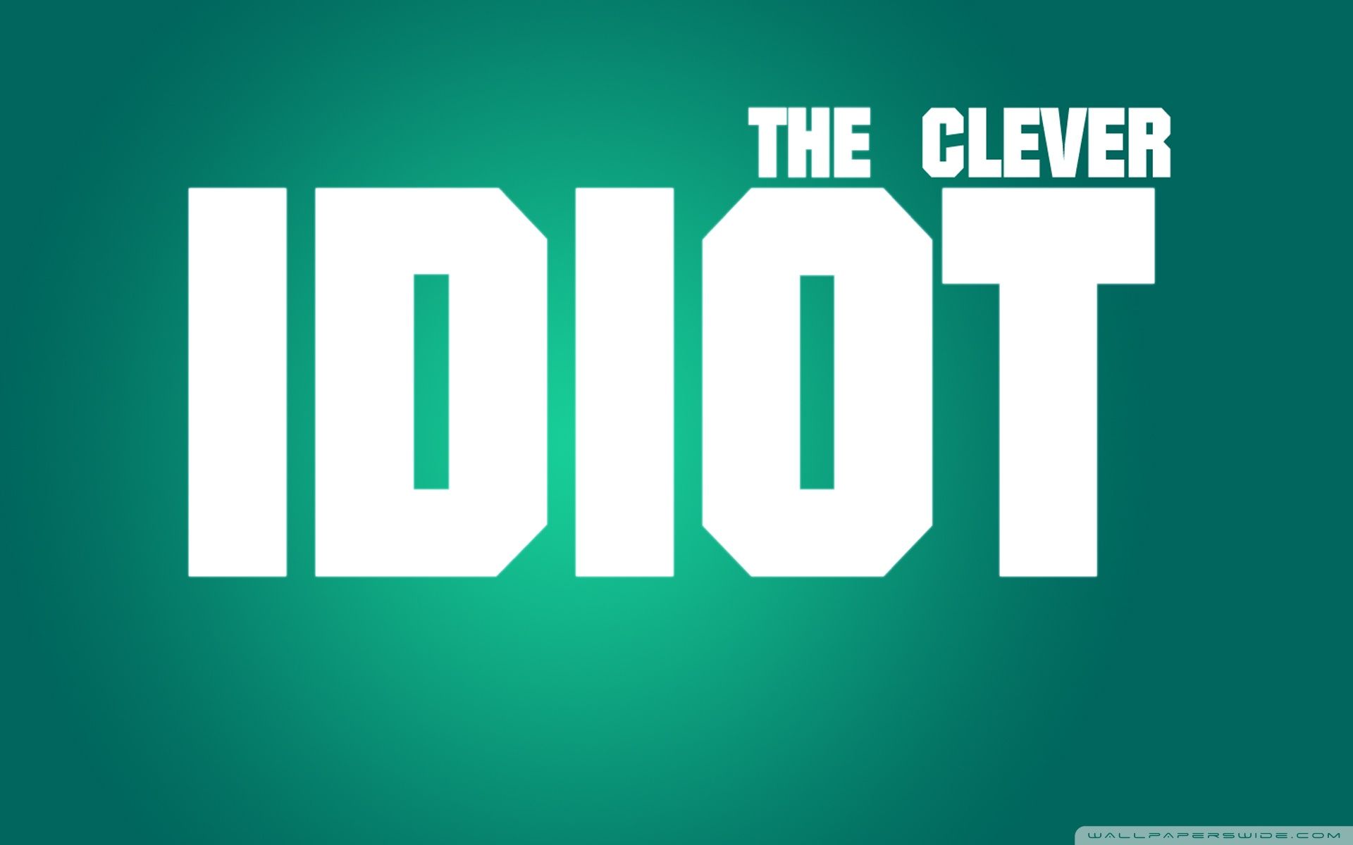 The Clever Idiot Ultra HD Desktop Background Wallpaper for 4K UHD