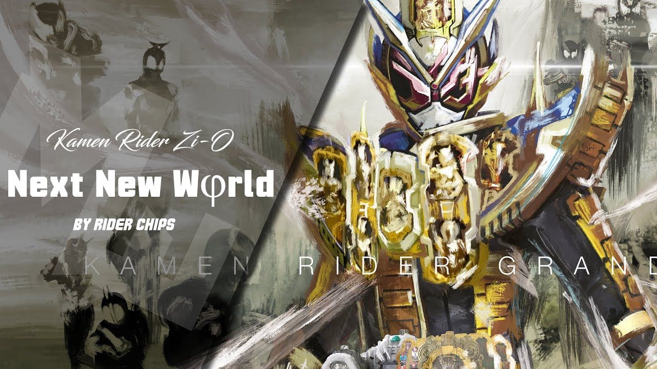 Kamen Rider Grand Zi O Theme Song 「Next New Wφrld」by RIDER