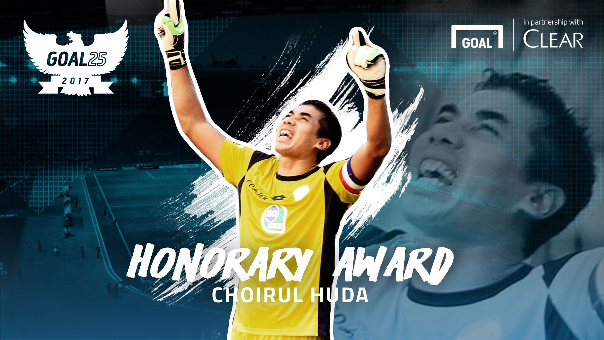 GOAL 25 2017 Honorary Award: Choirul Huda
