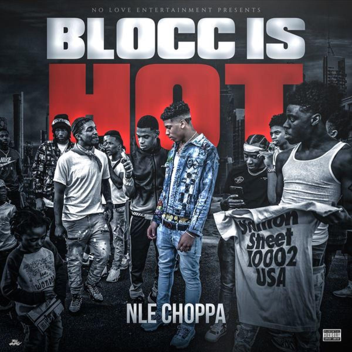 NLE Choppa Returns On Blocc Is Hot