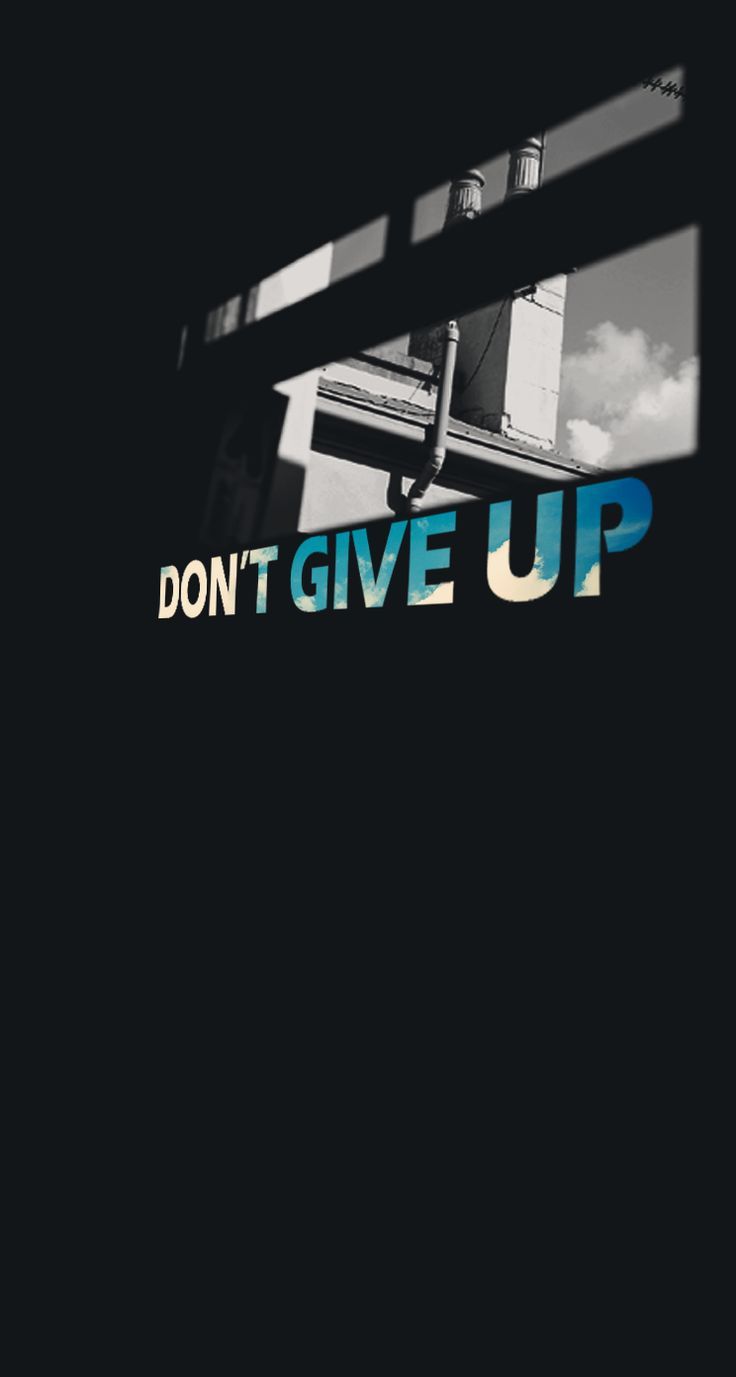 Don't Give Up Wallpaper Group Wallpaper House.com
