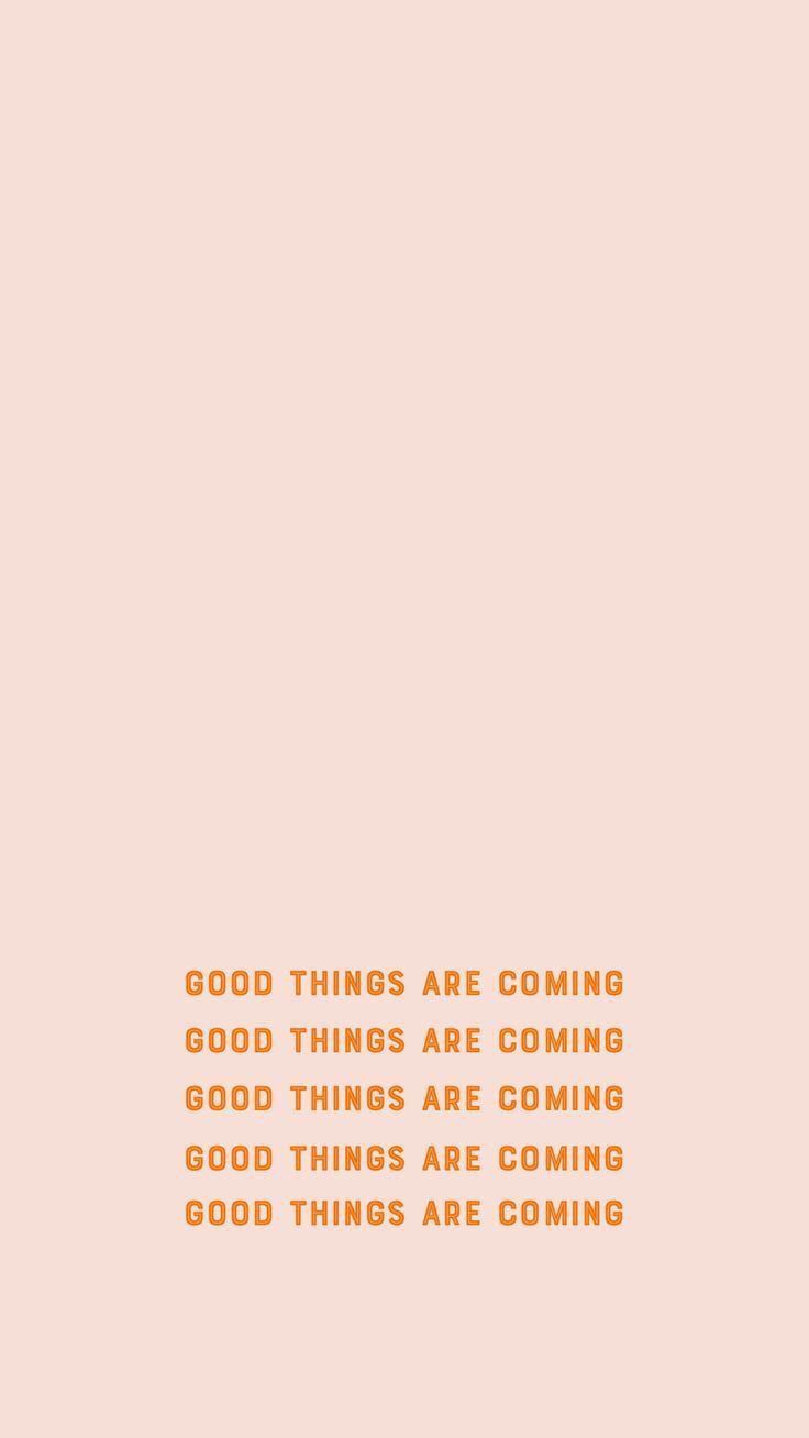 Just know that good things are coming and self care is super