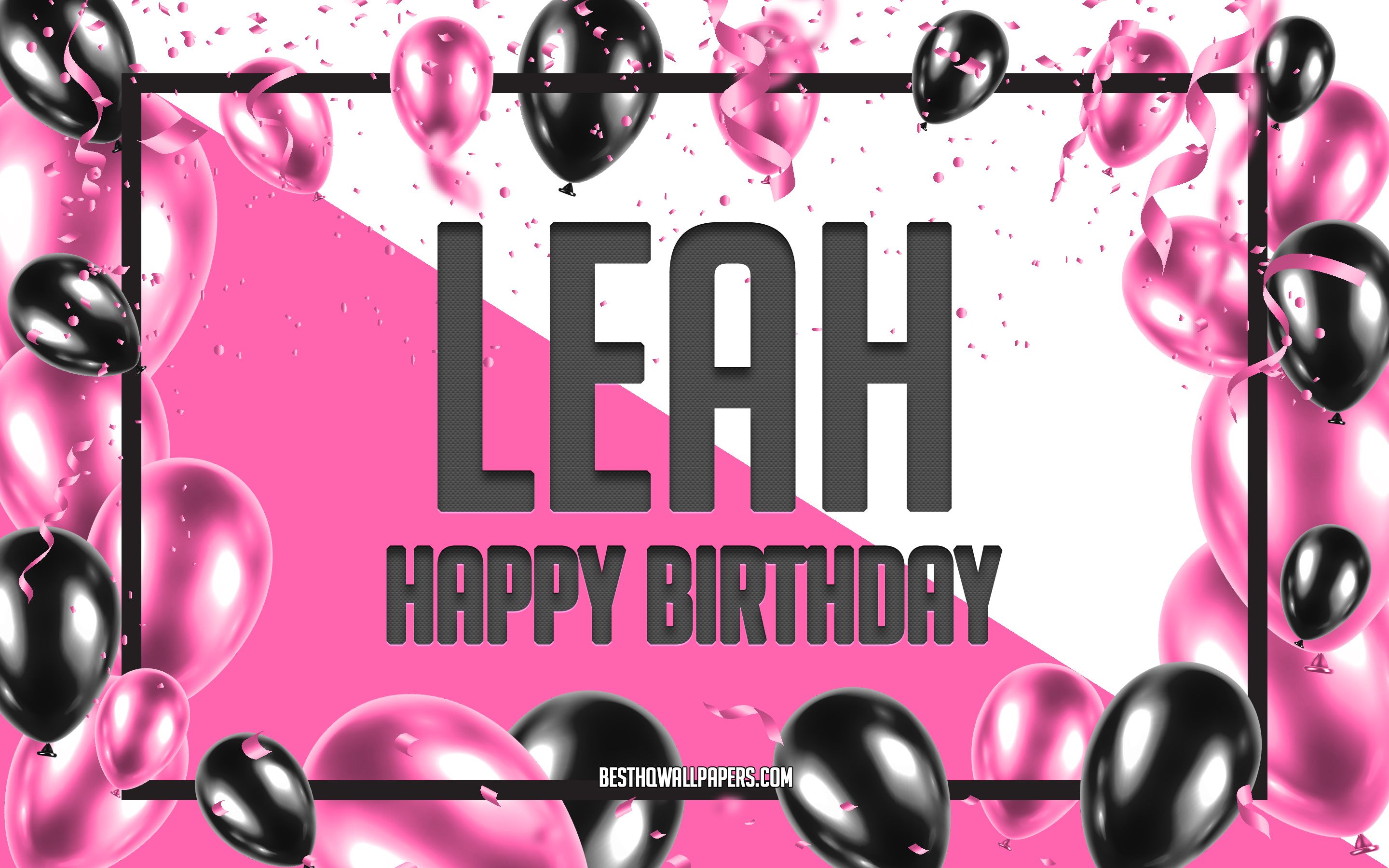Download wallpaper Happy Birthday Leah, Birthday Balloons